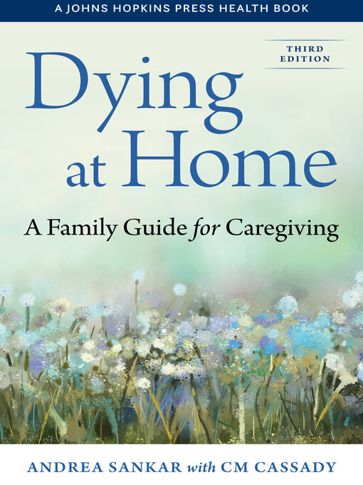 Title details for Dying at Home by Andrea Sankar - Available